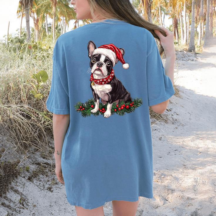 Cute Boston Terrier Dog Christmas Merry X-Mas Graphic Women's Comfort Colors T-Shirt Back Print