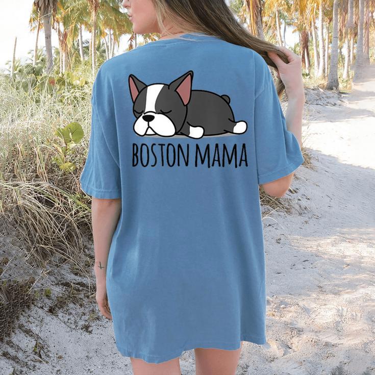 Cute Boston Terrier Boston Mama Women's Comfort Colors T-Shirt Back Print