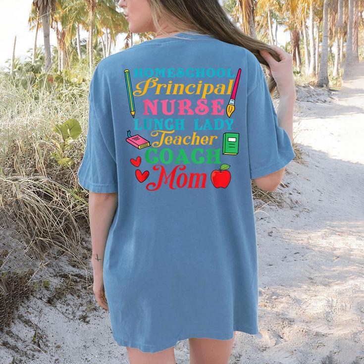 Cute Principal Nurse Lunch Lady Teacher Coach Homeschool Mom Women's Comfort Colors T-Shirt Back Print