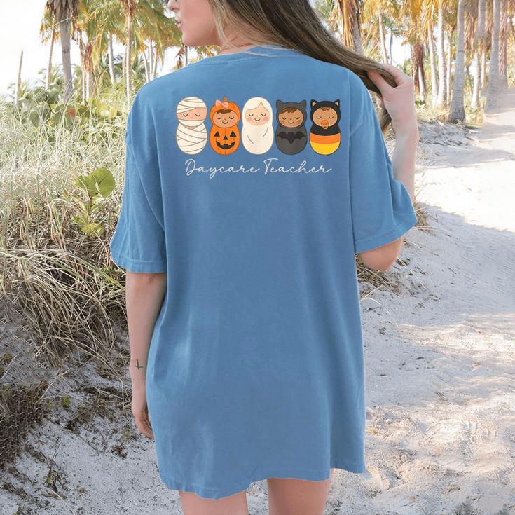 Daycare Teacher Halloween Infant Squad Spooky Childcare Fall Women's Comfort Colors T-Shirt Back Print Daycare Teacher Halloween Infant Squad Spooky Childcare Fall Women's Comfort Colors T-Shirt Back Print