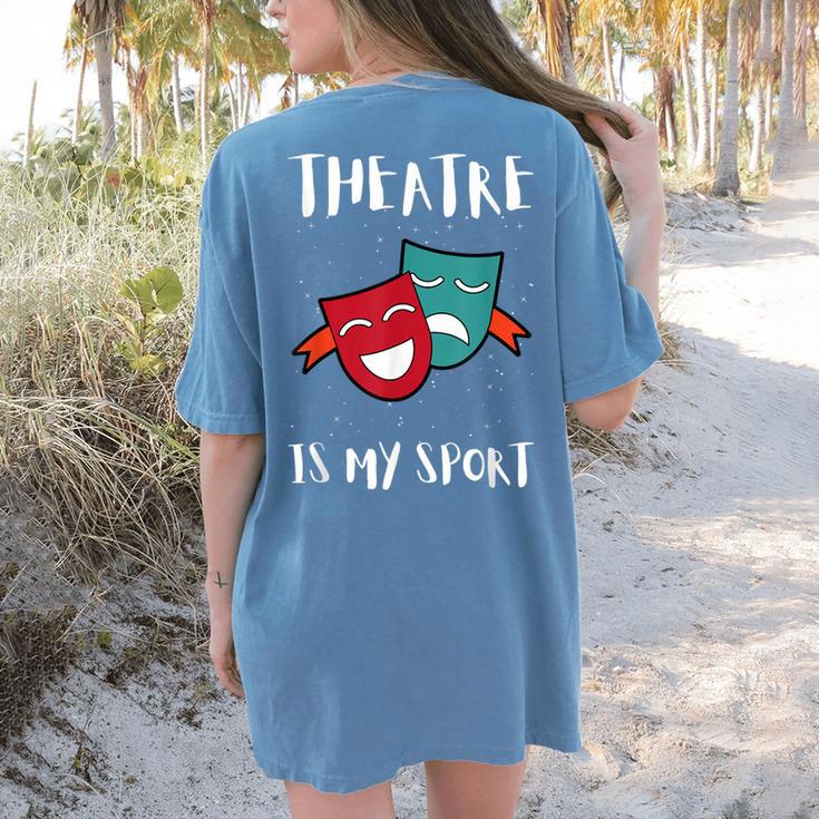 Drama Teacher For Theatre And Performing Arts Women's Comfort Colors T-Shirt Back Print
