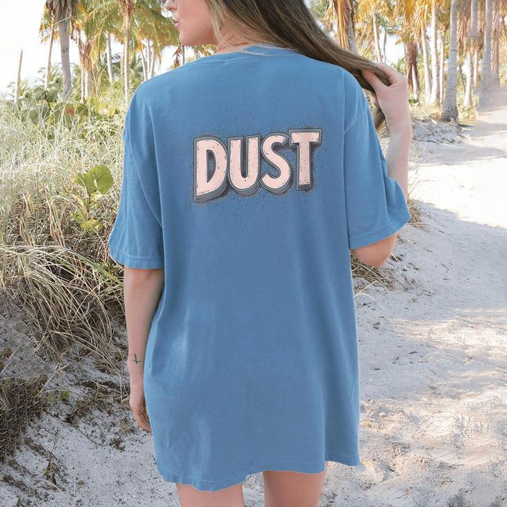 Dust Bunny Halloween Pun Costume Easy Lazy Teacher Women's Comfort Colors T-Shirt Back Print Dust Bunny Halloween Pun Costume Easy Lazy Teacher Women's Comfort Colors T-Shirt Back Print