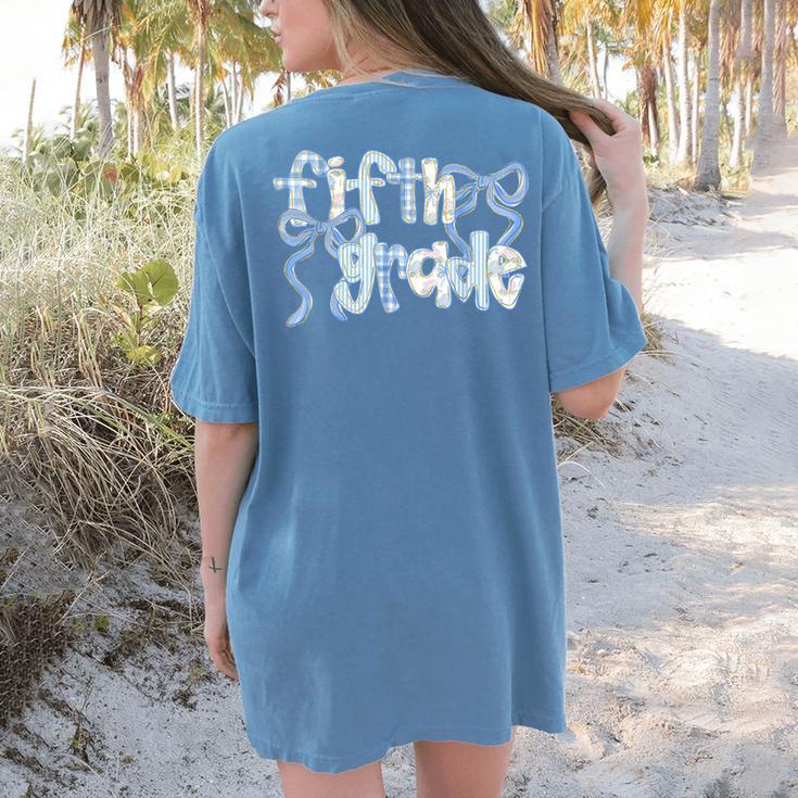 Fifth Grade Team Coquette Bow 5th Grade Teacher Girl Kid Women's Comfort Colors T-Shirt Back Print Fifth Grade Team Coquette Bow 5th Grade Teacher Girl Kid Women's Comfort Colors T-Shirt Back Print