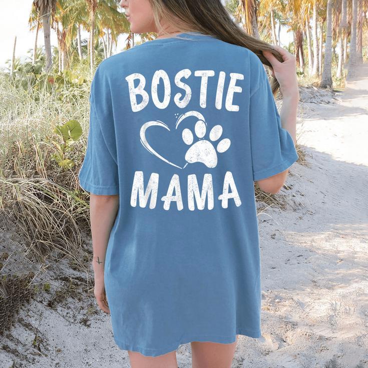 Fun Bostie Mama Dog Lover Apparel Boston Terrier Mom Women's Comfort Colors T-Shirt Back Print