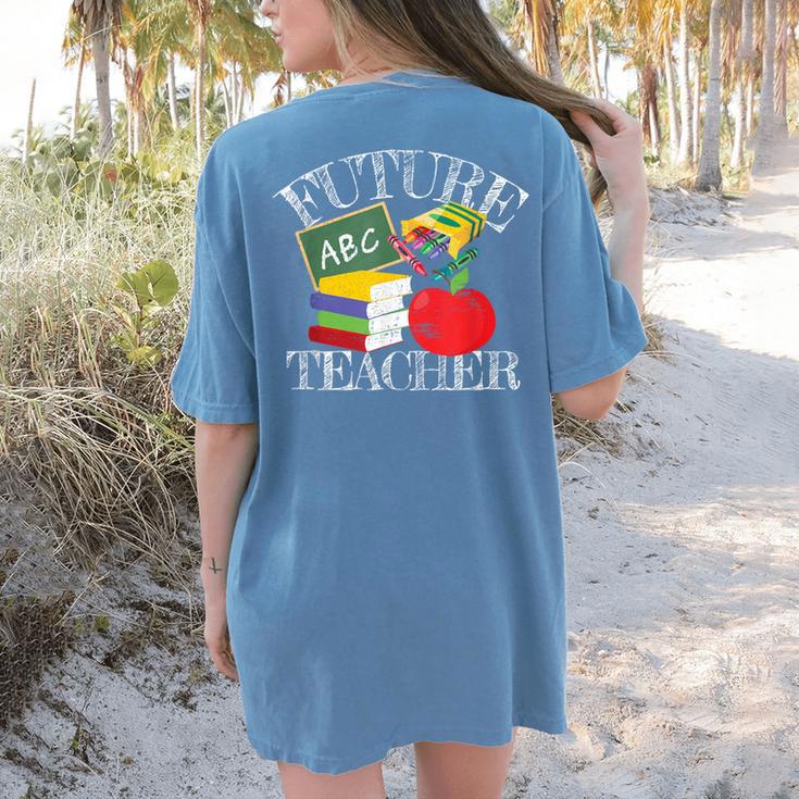 Future Teacher Costume Tee For Men Women Adults And Kids Women's Comfort Colors T-Shirt Back Print Future Teacher Costume Tee For Men Women Adults And Kids Women's Comfort Colors T-Shirt Back Print