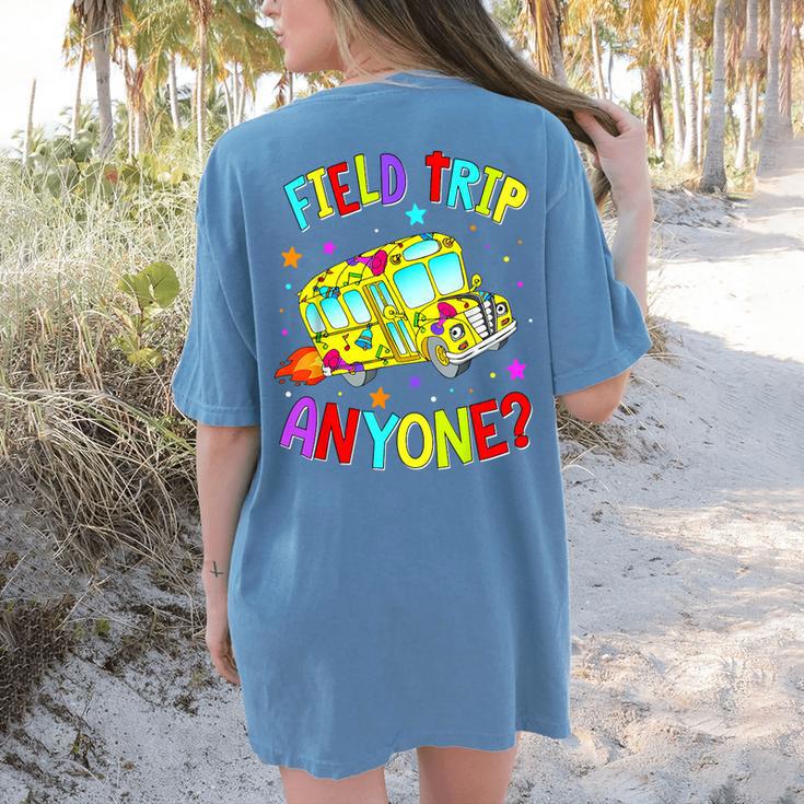 Groovy Field Trip Anyone Happy Field Day For Teachers Kids Women's Comfort Colors T-Shirt Back Print