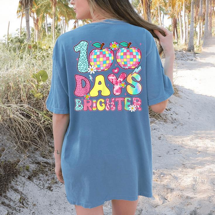 Happy 100th Day Of School 100 Days Brighter Teachers Kids Women's Comfort Colors T-Shirt Back Print Happy 100th Day Of School 100 Days Brighter Teachers Kids Women's Comfort Colors T-Shirt Back Print