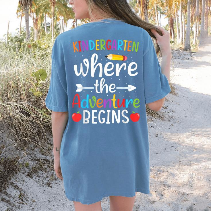 Kindergarten Where The Adventure Begins Shirt Children's Teacher Women's Comfort Colors T-Shirt Back Print Kindergarten Where The Adventure Begins Shirt Children's Teacher Women's Comfort Colors T-Shirt Back Print