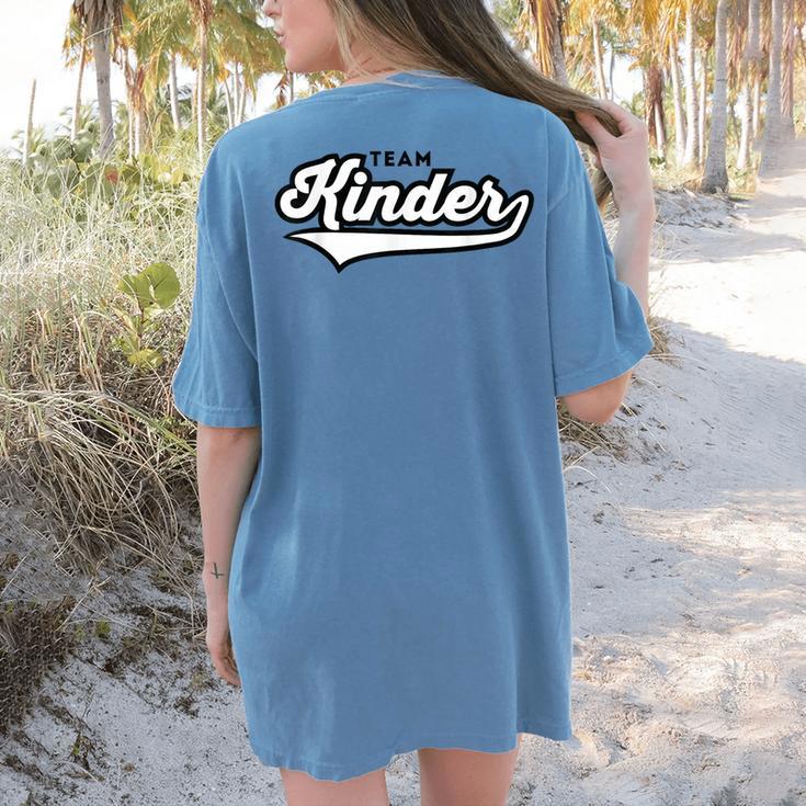 Kindergarten TEAM School Teacher Kinder Baseball-Style Shirt Women's Comfort Colors T-Shirt Back Print Kindergarten TEAM School Teacher Kinder Baseball-Style Shirt Women's Comfort Colors T-Shirt Back Print