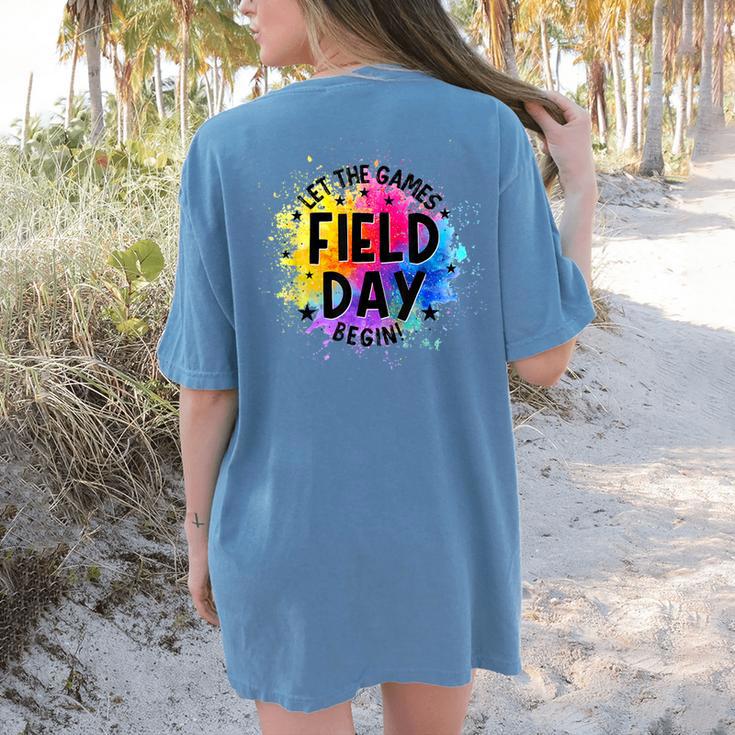 Let The Games Begin Field Day Fun Day Teachers Boys Girls Women's Comfort Colors T-Shirt Back Print Let The Games Begin Field Day Fun Day Teachers Boys Girls Women's Comfort Colors T-Shirt Back Print