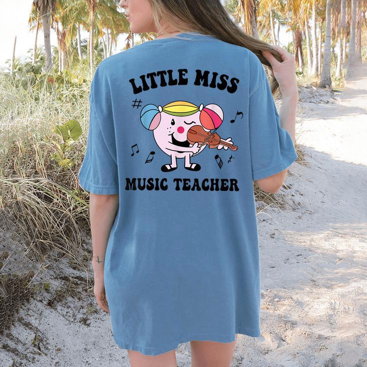 Little Miss Music Teacher Music Teacher Team Women's Comfort Colors T-Shirt Back Print Little Miss Music Teacher Music Teacher Team Women's Comfort Colors T-Shirt Back Print
