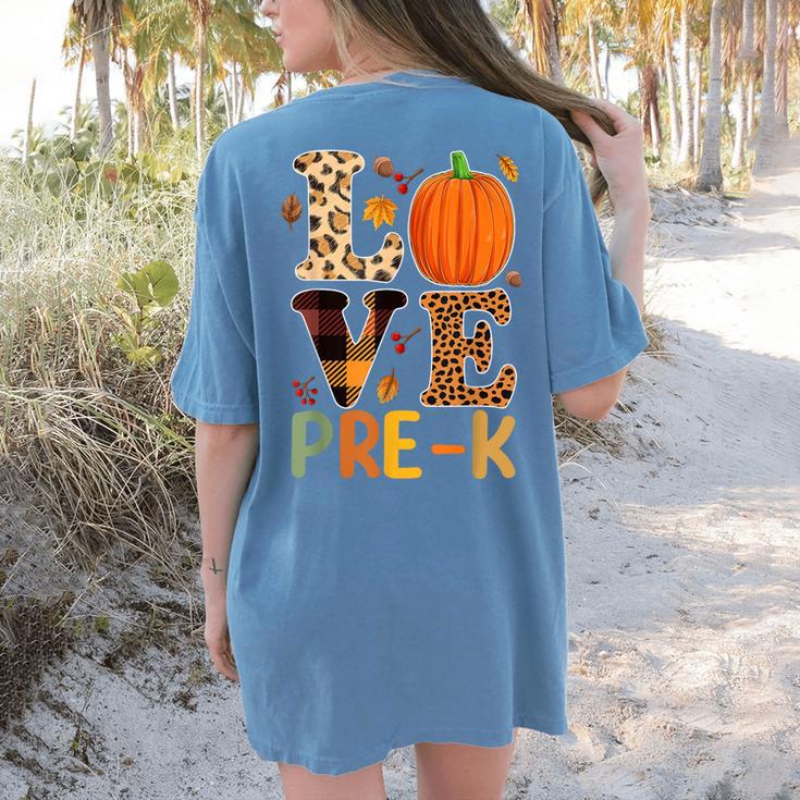 Love Pre-k Teacher Shirts Autumn Fall Pumpkin Fall Leopard Women's Comfort Colors T-Shirt Back Print Love Pre-k Teacher Shirts Autumn Fall Pumpkin Fall Leopard Women's Comfort Colors T-Shirt Back Print
