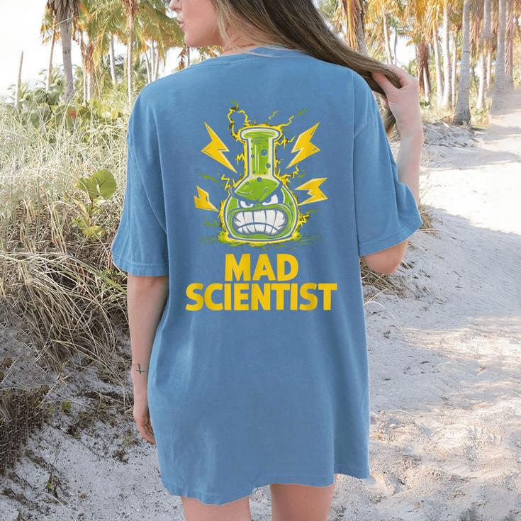 Mad Scientist Kids Youth Adult Science Teacher Chemistry Women's Comfort Colors T-Shirt Back Print