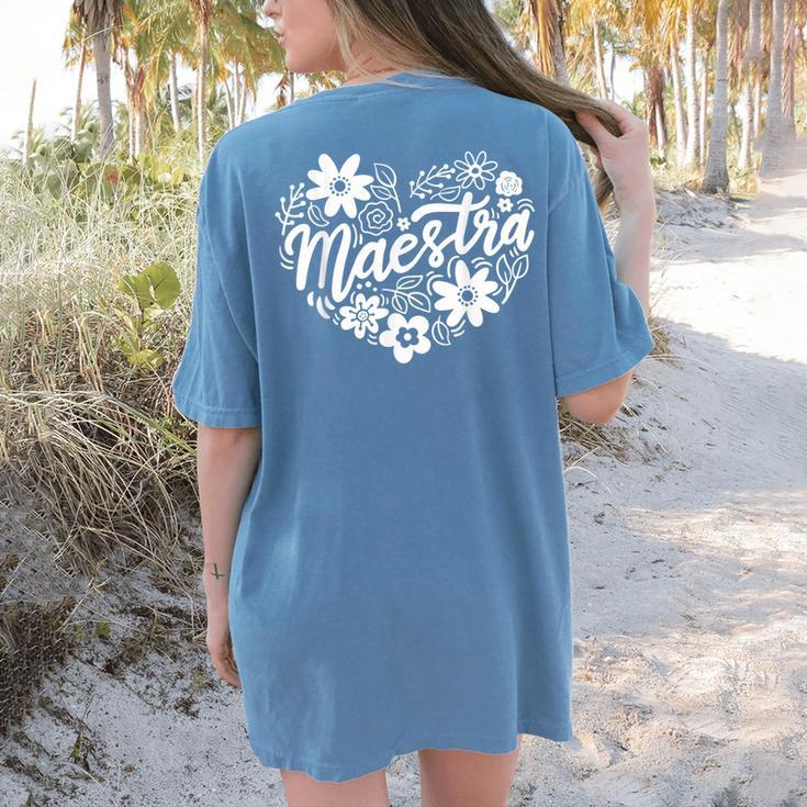 Maestra Spanish Teacher Women's Comfort Colors T-Shirt Back Print