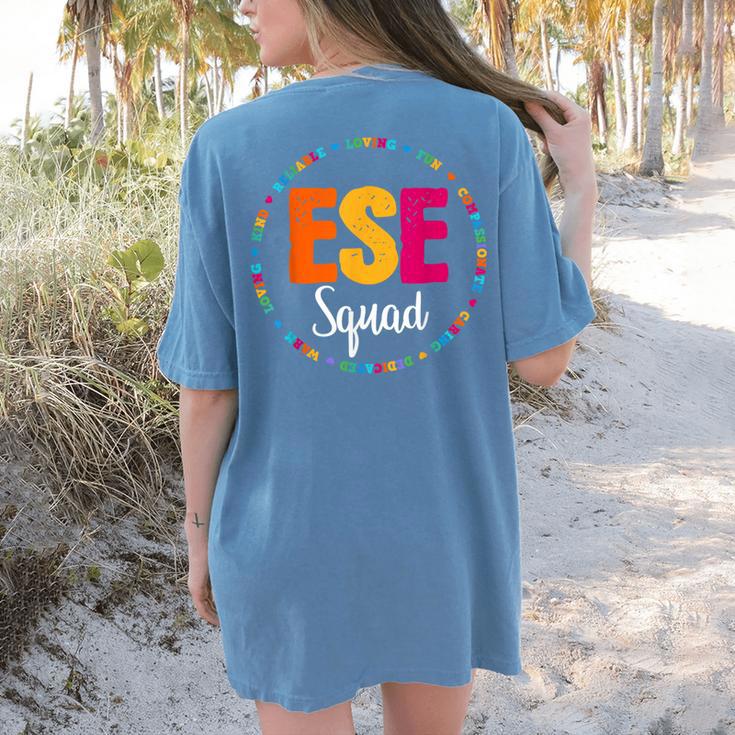 Matching ESE Squad First Last Day Team Teacher Student Tribe Women's Comfort Colors T-Shirt Back Print