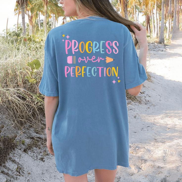 Motivational Progress Over Perfection Back To School Teacher Women's Comfort Colors T-Shirt Back Print
