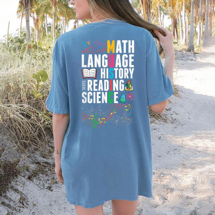 Music Teacher Music Math Language History Reading Science Women's Comfort Colors T-Shirt Back Print Music Teacher Music Math Language History Reading Science Women's Comfort Colors T-Shirt Back Print