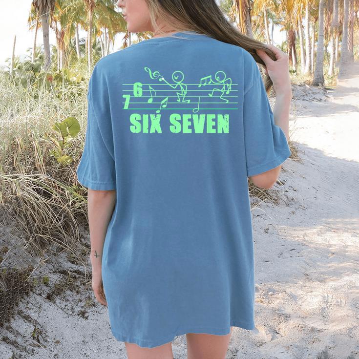 Musical 67 Music Meme Slang Six Seven Music Teacher Women's Comfort Colors T-Shirt Back Print Musical 67 Music Meme Slang Six Seven Music Teacher Women's Comfort Colors T-Shirt Back Print