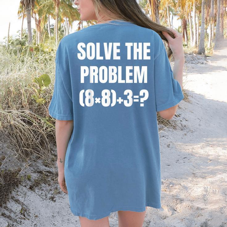 PEMDAS Math Problem 67 Meme Elementary Teacher Joke Women's Comfort Colors T-Shirt Back Print PEMDAS Math Problem 67 Meme Elementary Teacher Joke Women's Comfort Colors T-Shirt Back Print