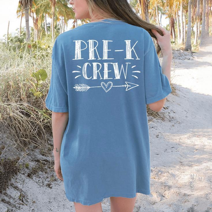 Pre-K Crew 1st Day Of School Pre-K Teacher Team Women's Comfort Colors T-Shirt Back Print Pre-K Crew 1st Day Of School Pre-K Teacher Team Women's Comfort Colors T-Shirt Back Print