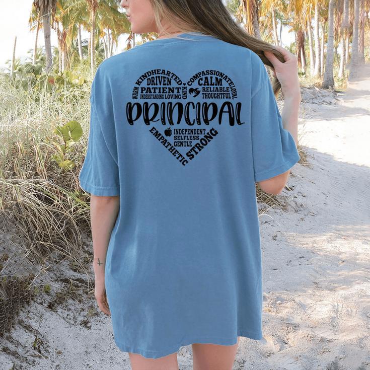 Principal Heart Life School Principal Teacher Appreciation Women's Comfort Colors T-Shirt Back Print