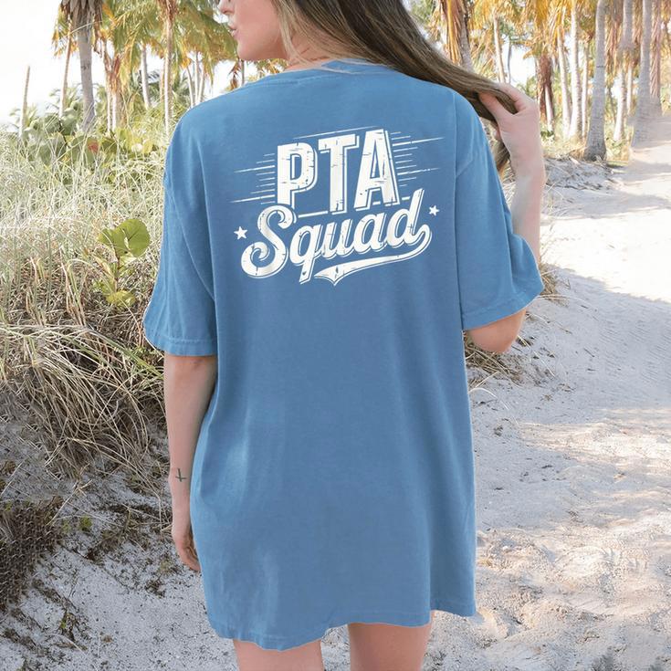 PTA Squad Parent Teacher Association Back To School Teacher Women's Comfort Colors T-Shirt Back Print PTA Squad Parent Teacher Association Back To School Teacher Women's Comfort Colors T-Shirt Back Print