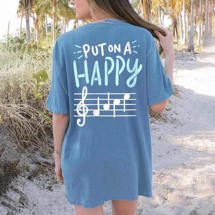 Put On A Happy Face Music Music Teacher Women's Comfort Colors T-Shirt Back Print Put On A Happy Face Music Music Teacher Women's Comfort Colors T-Shirt Back Print