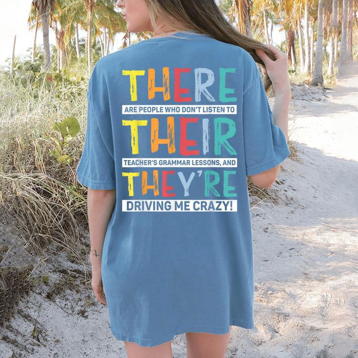 There Their They’Re Grammar Joke For English Teacher Student Women's Comfort Colors T-Shirt Back Print There Their They’Re Grammar Joke For English Teacher Student Women's Comfort Colors T-Shirt Back Print