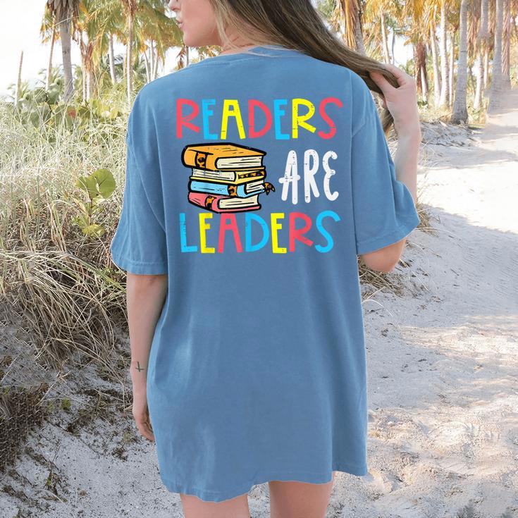 Readers Are Leaders Reading Book Lover Teacher Women Men Kid Women's Comfort Colors T-Shirt Back Print