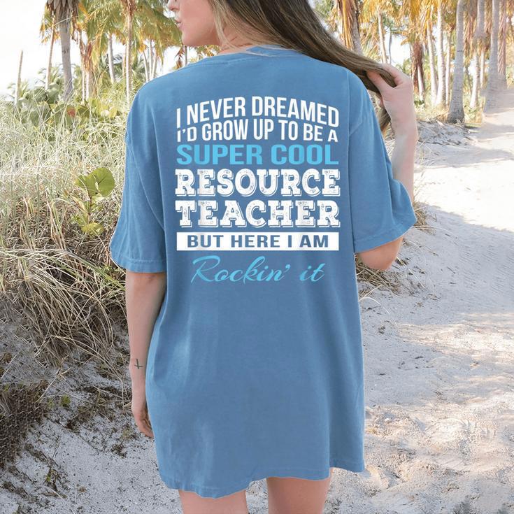 Resource Teacher Tshirt Men Women Women's Comfort Colors T-Shirt Back Print