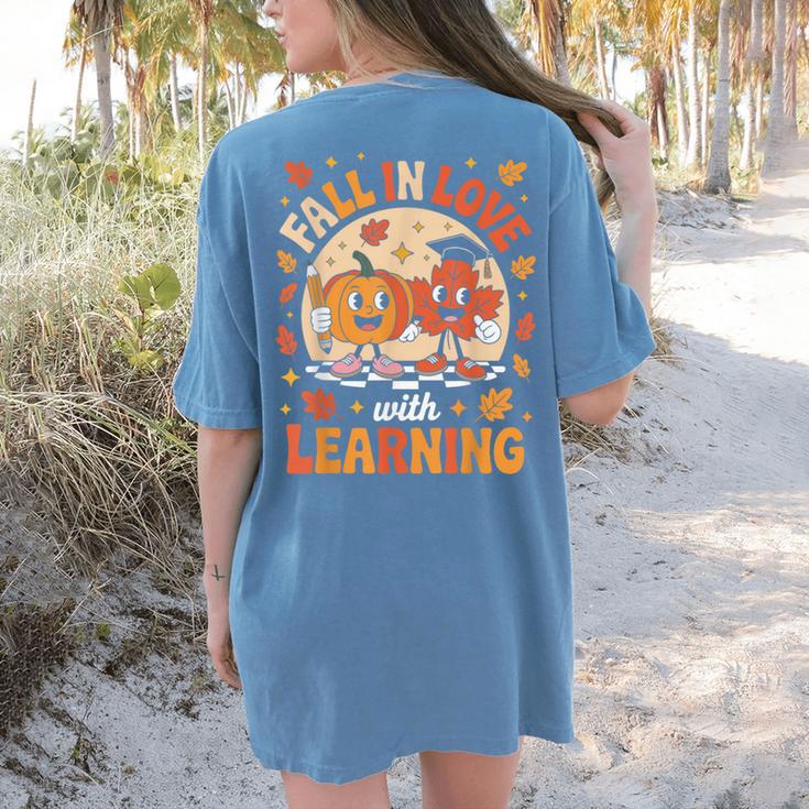 Retro Fall In Love With Learning Pumpkin Leaf Teacher Autumn Women's Comfort Colors T-Shirt Back Print Retro Fall In Love With Learning Pumpkin Leaf Teacher Autumn Women's Comfort Colors T-Shirt Back Print