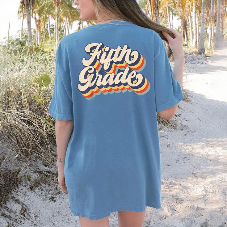 Retro Sunset Fifth Grade Teacher & Student Back To School Women's Comfort Colors T-Shirt Back Print Retro Sunset Fifth Grade Teacher & Student Back To School Women's Comfort Colors T-Shirt Back Print