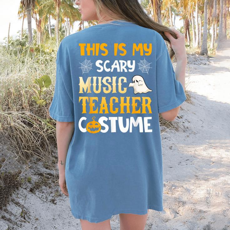 This Is My Scary Music Teacher Halloween Costumes Pajama Women's Comfort Colors T-Shirt Back Print This Is My Scary Music Teacher Halloween Costumes Pajama Women's Comfort Colors T-Shirt Back Print