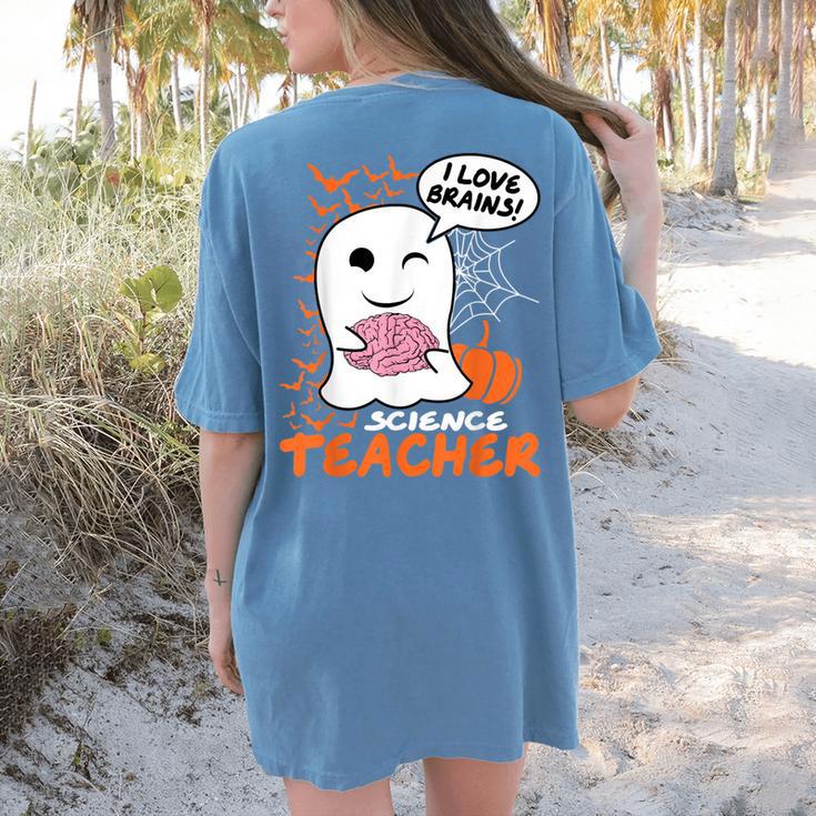 Science Teacher Cute Ghost Halloween Teacher Men Women Women's Comfort Colors T-Shirt Back Print Science Teacher Cute Ghost Halloween Teacher Men Women Women's Comfort Colors T-Shirt Back Print