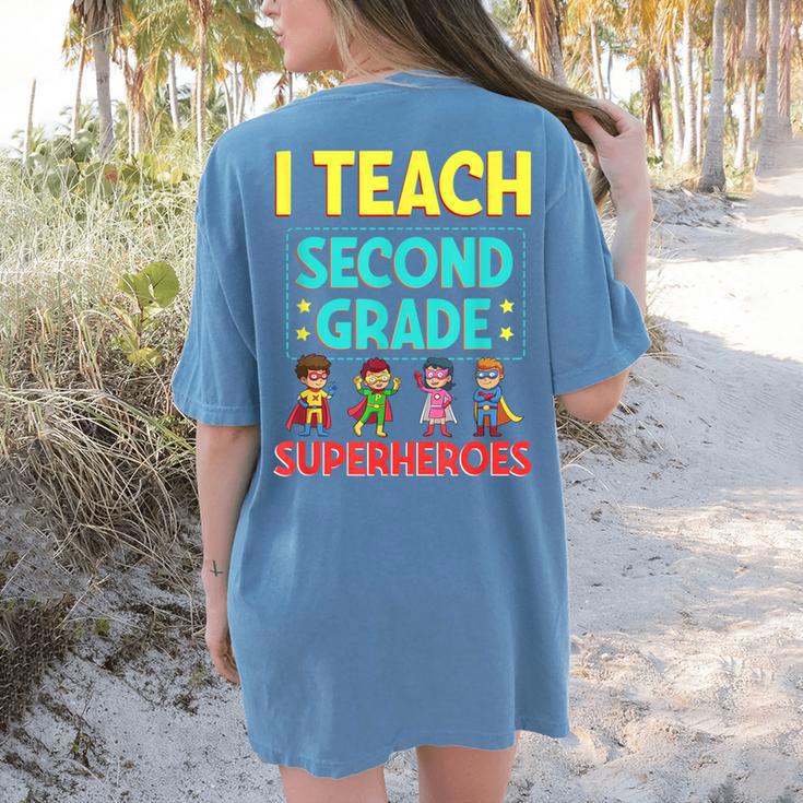 I Teach Second Grade Superheroes Teacher Superhero Women's Comfort Colors T-Shirt Back Print I Teach Second Grade Superheroes Teacher Superhero Women's Comfort Colors T-Shirt Back Print