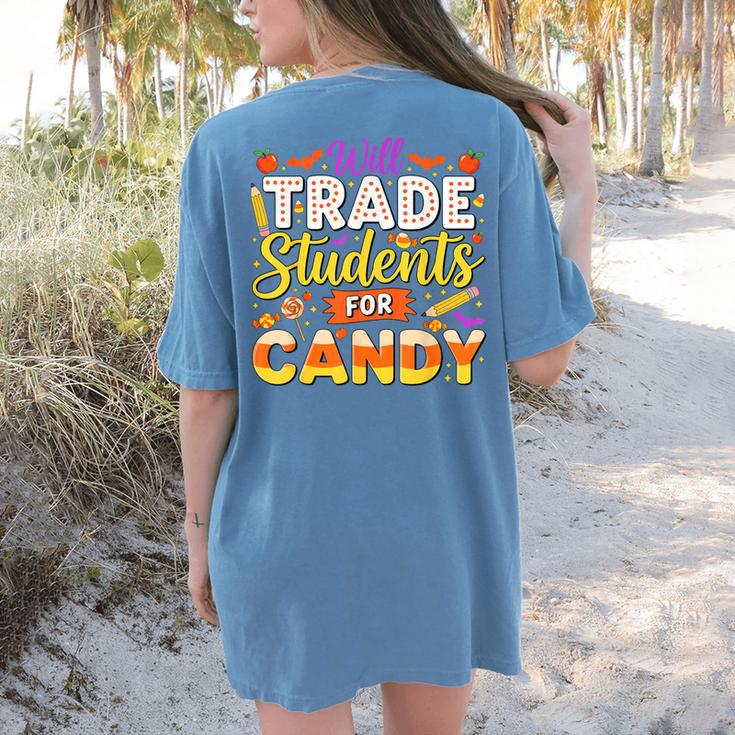 Teacher Cute Will Trade Students For Candy Halloween Costume Women's Comfort Colors T-Shirt Back Print