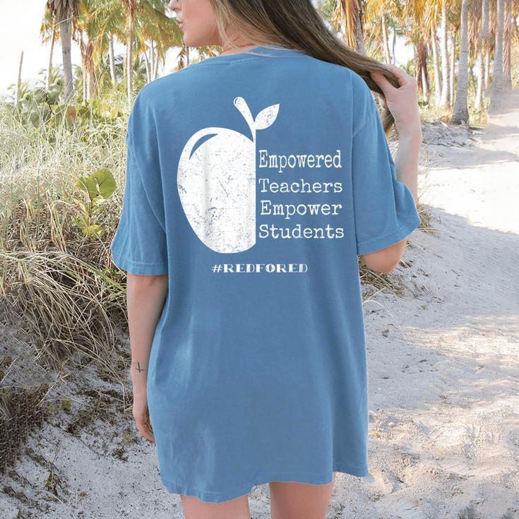 Teacher Empower Student Teacher Protest Supporter Red For Ed Women's Comfort Colors T-Shirt Back Print Teacher Empower Student Teacher Protest Supporter Red For Ed Women's Comfort Colors T-Shirt Back Print
