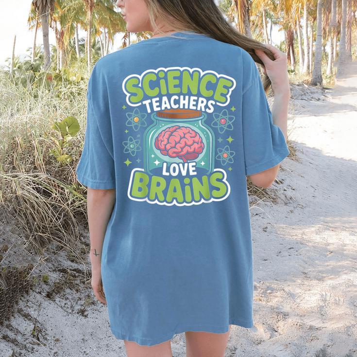 Teacher Halloween Costume Science Teachers Love Brains Women's Comfort Colors T-Shirt Back Print Teacher Halloween Costume Science Teachers Love Brains Women's Comfort Colors T-Shirt Back Print