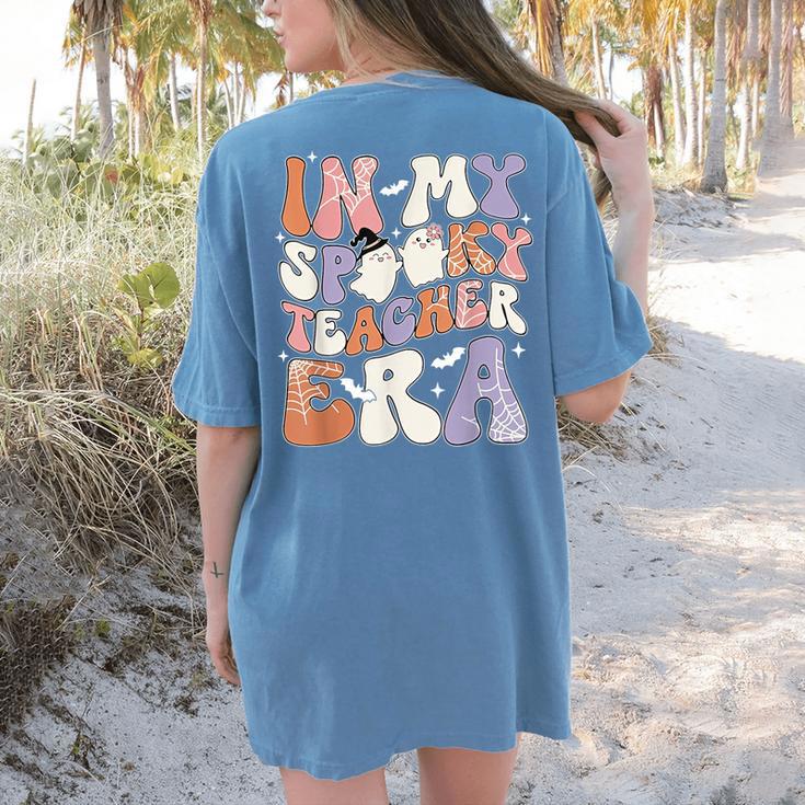 Teacher Halloween In My Spooky Teacher Era Retro Groovy Women's Comfort Colors T-Shirt Back Print Teacher Halloween In My Spooky Teacher Era Retro Groovy Women's Comfort Colors T-Shirt Back Print