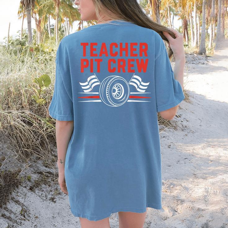 Teacher Pit Crew Race Car Driver Costume Men Women Kids Women's Comfort Colors T-Shirt Back Print Teacher Pit Crew Race Car Driver Costume Men Women Kids Women's Comfort Colors T-Shirt Back Print