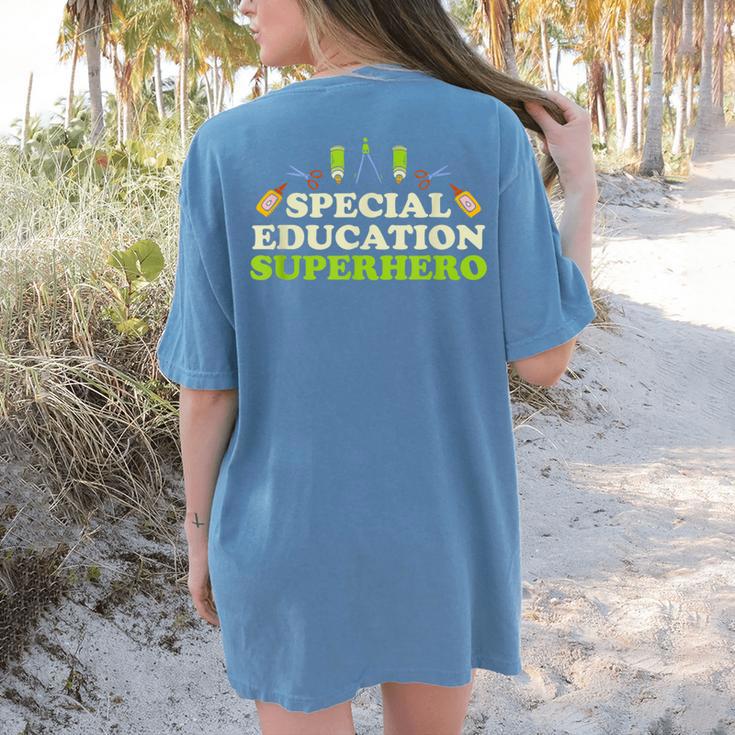 Teacher Superhero Student Educator Special Education Women's Comfort Colors T-Shirt Back Print