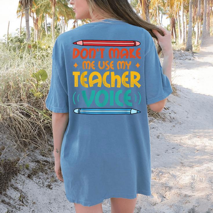 Teacher Voice Teacherlife Primary School Teacher Women's Comfort Colors T-Shirt Back Print