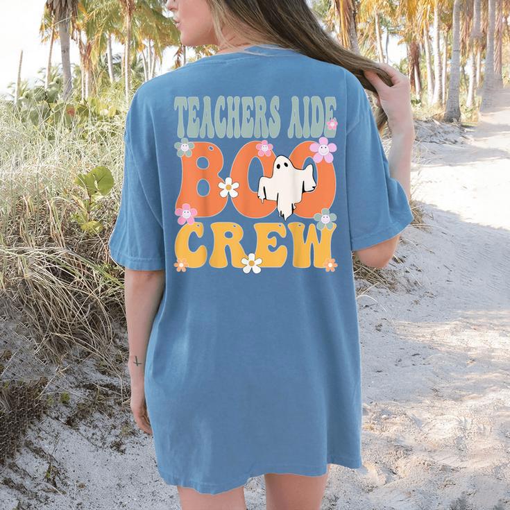Teachers Aide Boo Crew Ghost Groovy Halloween For Women Women's Comfort Colors T-Shirt Back Print