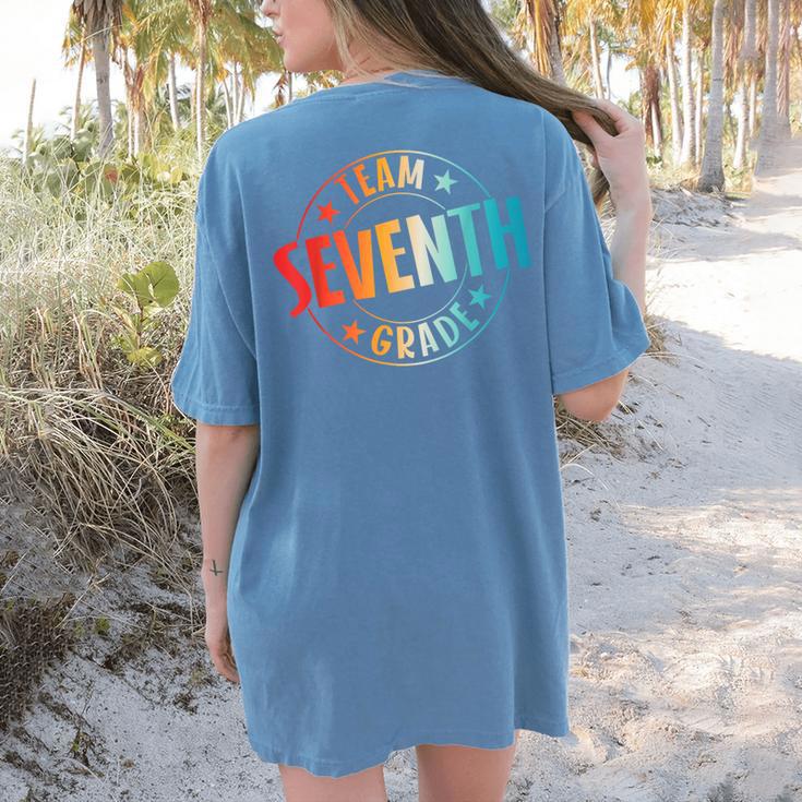 Team Seventh Grade Teacher Student Back To School 7th Grade Women's Comfort Colors T-Shirt Back Print