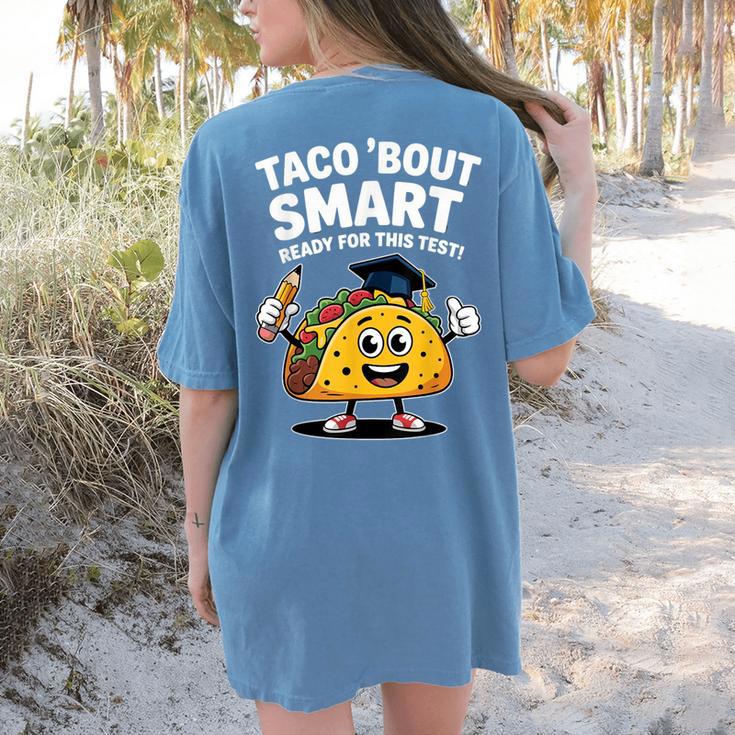 Test Day Teacher Shirt Motivational Testing Day Taco Testing Women's Comfort Colors T-Shirt Back Print Test Day Teacher Shirt Motivational Testing Day Taco Testing Women's Comfort Colors T-Shirt Back Print