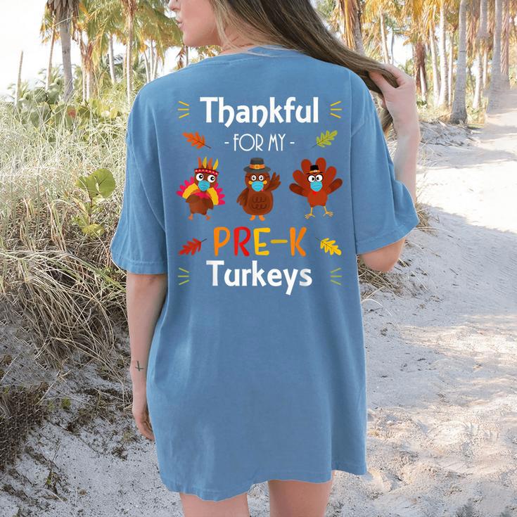 Thankful For My Prek Turkeys In Masks Thanksgiving Teacher For Men Women Women's Comfort Colors T-Shirt Back Print