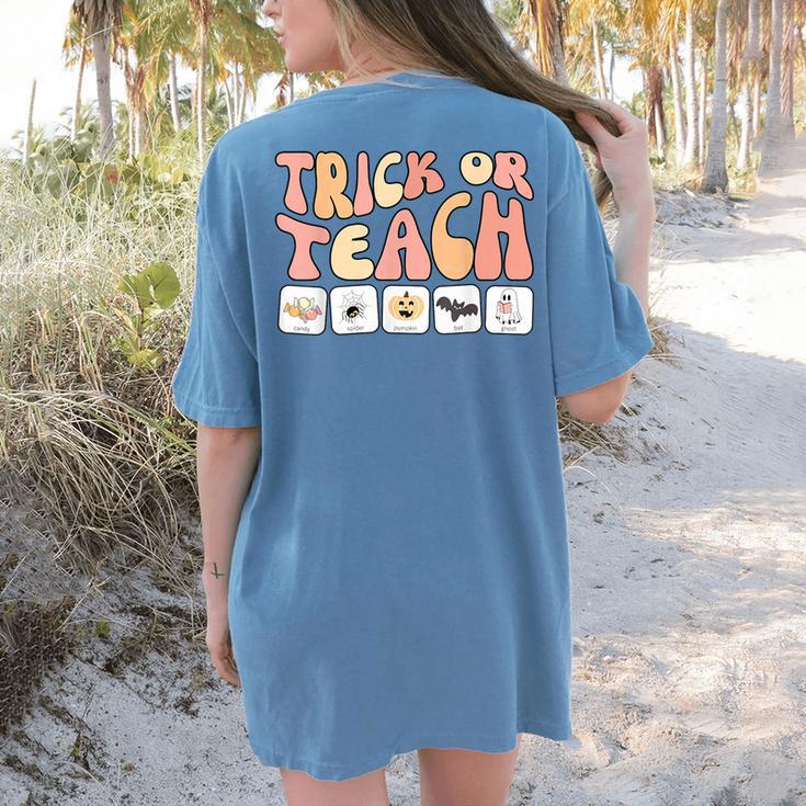 Trick Or Teach With Symbols Special Education Teacher Spooky Women's Comfort Colors T-Shirt Back Print Trick Or Teach With Symbols Special Education Teacher Spooky Women's Comfort Colors T-Shirt Back Print