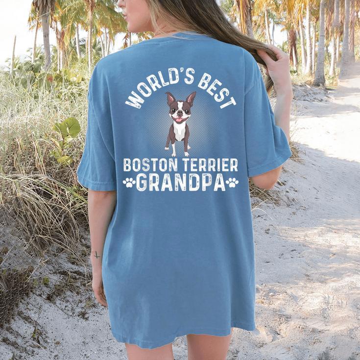 World's Best Boston Terrier Grandpa Dog Grandfather For Men Women Girls Kids Women's Comfort Colors T-Shirt Back Print
