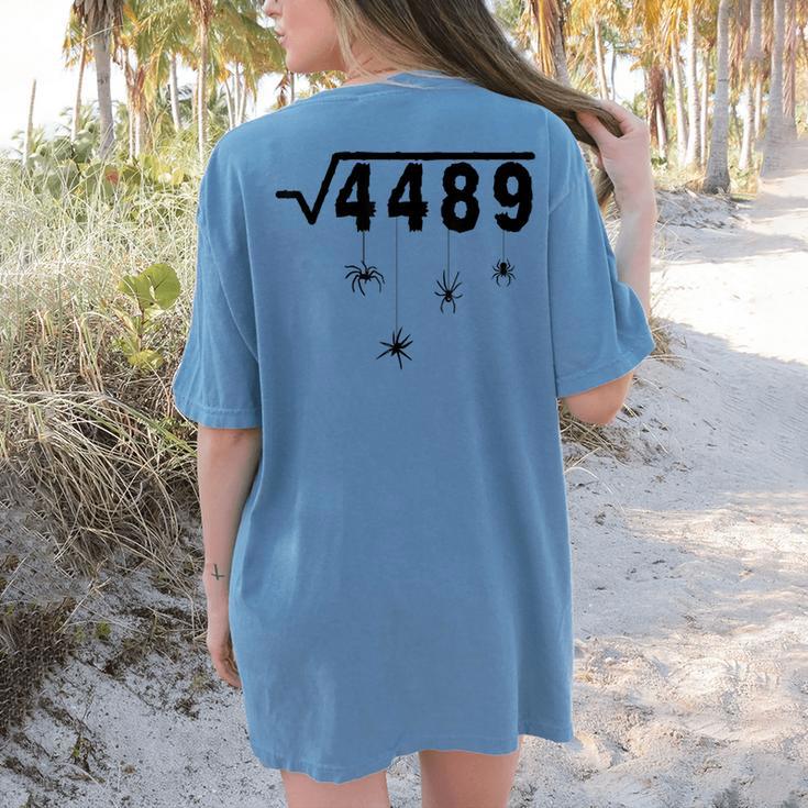 67 Meme Math Teacher 6 7 Halloween Spiders Square Root 4489 Women's Comfort Colors T-Shirt Back Print