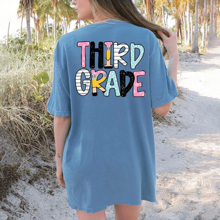Back To School Third Grade Teacher First Day Of 3rd Grade Women's Comfort Colors T-Shirt Back Print